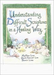 Cover of: Understanding Difficult Scriptures in a Healing Way | Matthew Linn