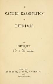 Cover of: A candid examination of theism by George John Romanes