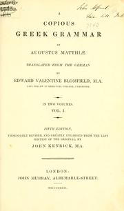 Cover of: A copious Greek grammar. by Matthiae, August Heinrich