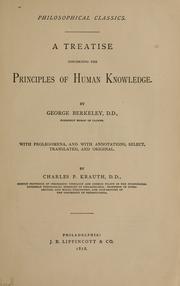 Cover of: A treatise concerning the principles of human knowledge. by George Berkeley
