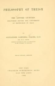 Cover of: Philosophy of theism by Alexander Campbell Fraser