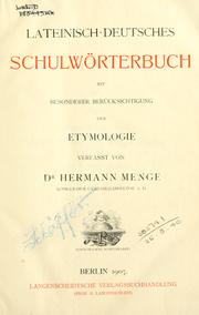 Cover of: Lateinisch-deutsches Schulw©·orterbuch, mit besonderer Ber©·ucksichtigung der Etymologi