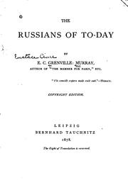 Cover of: Russians of to-day. by Eustace Clare Grenville Murray, Eustace Clare Grenville Murray