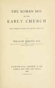 Cover of: The Roman see in the early Church: and other studies in church history
