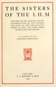 Cover of: The Sisters of the I.H.M. by Member of the Scranton community.