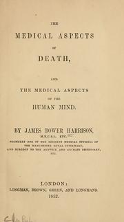 Cover of: The medical aspects of death, and the medical aspects of the human mind.