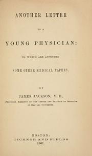 Cover of: Another letter to a young physician by Jackson, James