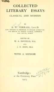 Cover of: Collected literary essays, classical and modern. by Arthur Woollgar Verrall, Arthur Woollgar Verrall