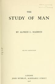 Cover of: The study of man by Alfred C. Haddon