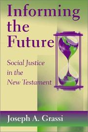 Cover of: Informing the Future: Social Justice in the New Testament