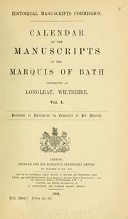 Cover of: Calendar of the manuscripts of the Marquis of Bath preserved at Longleat, Wiltshire