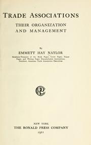 Cover of: Trade associations by Emmett Hay Naylor