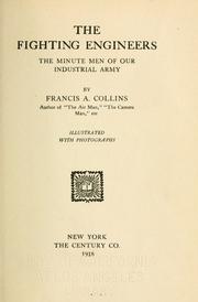 Cover of: The fighting engineers by Francis A. Collins