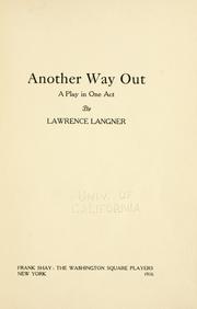 Another way out by Lawrence Langner