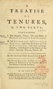 A treatise of tenures by Gilbert, Geoffrey Sir