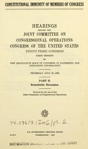 Cover of: Constitutional immunity of members of Congress. by United States. Congress. Joint Committee on Congressional Operations., United States. Congress. Joint Committee on Congressional Operations.