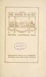 Cover of: The young in heart by Arthur Stanwood Pier