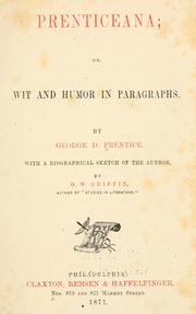 Cover of: Prenticeana: or, Wit and humor in paragraphs
