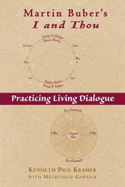 Cover of: Martin Buber's I and Thou: Practicing Living Dialogue