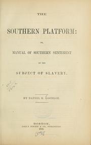 The southern platform by Daniel Reaves Goodloe
