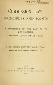 Cover of: Commission law: principles and points: a handbook of the law as to commissions, with index, appendix and list of cases.