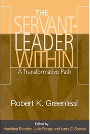 Cover of: The Servant-Leader Within: A Transformative Path