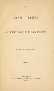 The grand issue by Willard, Samuel