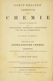 Cover of: Gorup-Bes©Øanez' Lehrbuch der anorganischen Chemie by Albrecht Rau