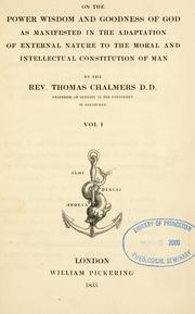 Cover of: On the power, wisdom, and goodness of God by Thomas Chalmers