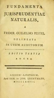 Fundamenta jurisprudentiae naturalis by Friederich Wilhelm Pestel