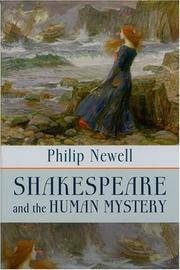 Shakespeare and the human mystery by J. Philip Newell