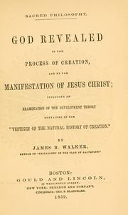 Cover of: God revealed in the process of creation by James Barr Walker