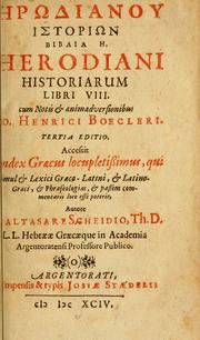 Cover of: Herodiani historiarum libri VIII by Herodian
