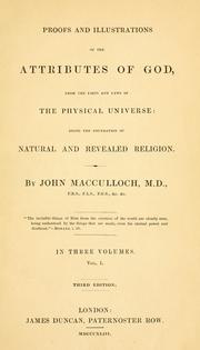 Cover of: Proofs and illustrations of the attributes of God by John Macculloch