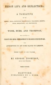 Prison life and reflections by Thompson, George