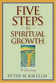 Cover of: Five Steps To Spiritual Growth: A Journey