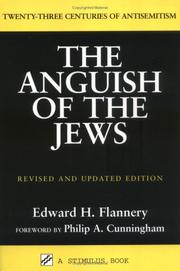 Cover of: The anguish of the Jews by Edward H. Flannery