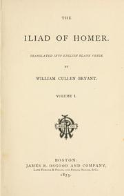 Cover of: The Iliad of Homer.: Translated into English blank verse