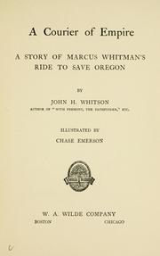 Cover of: A courier of empire by Whitson, John Harvey