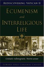 Cover of: Ecumenism and interreligious dialogue by Edward Idris Cassidy