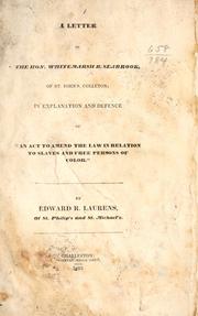 Cover of: A letter to the Hon. Whitemarsh B. Seabrook, of St. John's Colleton by Edward R. Laurens