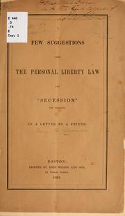 A few suggestions upon the personal liberty law and "secession" (so called) by Benjamin Franklin Thomas