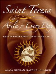 Cover of: Saint Teresa of Avila for Every Day: Reflections from The Interior Castle