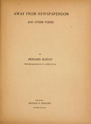 Away from newspaperdom and other poems by Bernard McEvoy