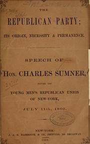 Cover of: The Republican party by Charles Sumner