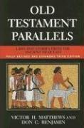 Cover of: Old Testament Parallels by Victor H. Matthews, Don C. Benjamin