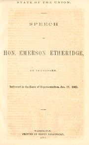 Cover of: State of the Union.: Speech of Hon. Emerson Etheridge, of Tennessee