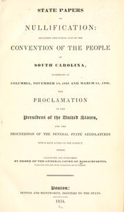 State papers on nullification by Massachusetts. General court. Committee on the Library.