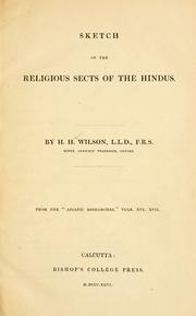 Cover of: Sketch of the religious sects of the Hindus by H. H. Wilson