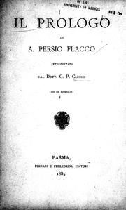 Cover of: Il prologo di A. Persio Flacco by G. P. Clerici.